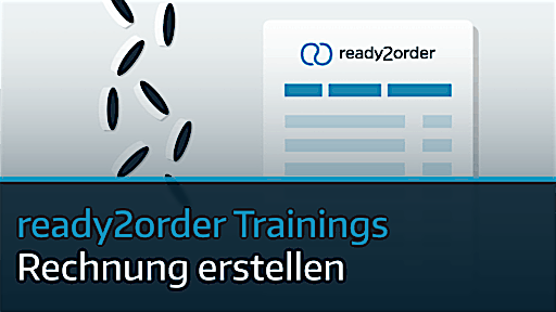 Rechnung erstellen ready2order Video Rechnung erstellen