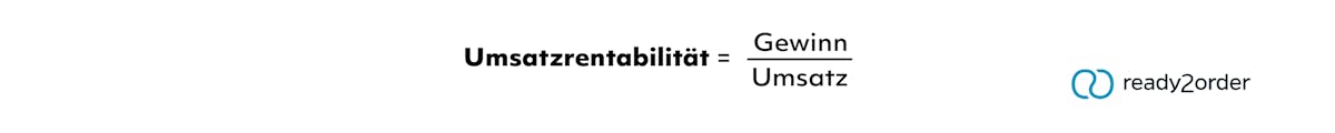 Mit dieser Formel berechnest Du die Umsatzrendite. So einfach ermittelst Du die Umsatzrentabilität.